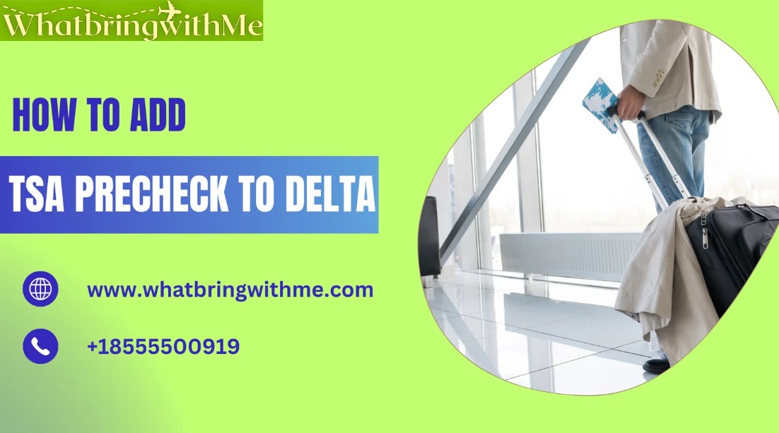 How To Add Tsa Precheck To Delta